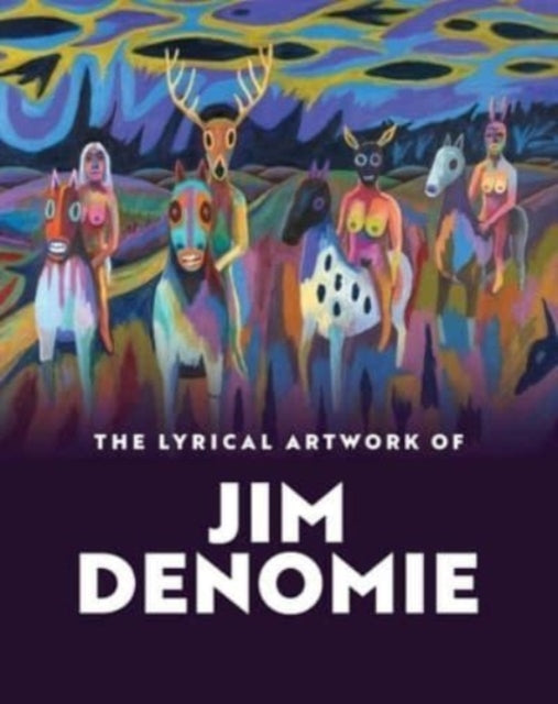 Book cover of: Lyrical Artwork of Jim Denomie. By: Robert Cozzolino