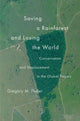 Book cover of: Saving a Rainforest and Losing the World. By: Gregory M. Thaler