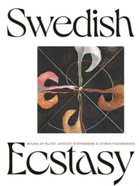 Book cover of: Swedish Ecstasy. By: Daniel Birnbaum