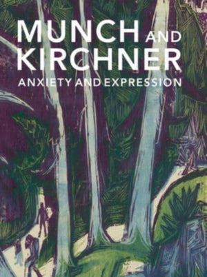 Munch and Kirchner