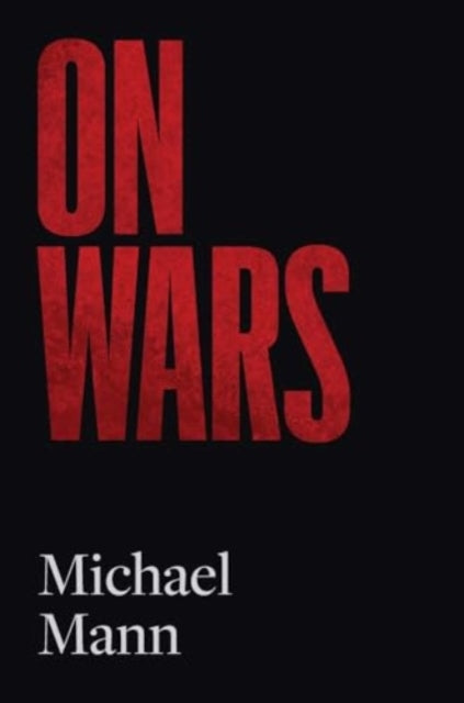 Book cover of: On Wars. By: Michael Mann