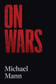 Book cover of: On Wars. By: Michael Mann