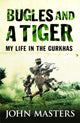 Book cover of: Bugles and a Tiger. By: John Masters