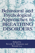 Behavioral and Psychological Approaches to Breathing Disorders