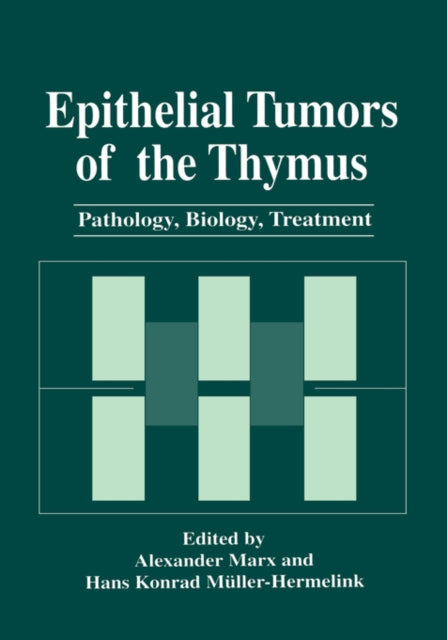 Book cover of: Epithelial Tumors of the Thymus