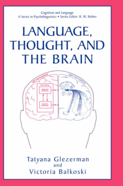 Book cover of: Language, Thought, and the Brain