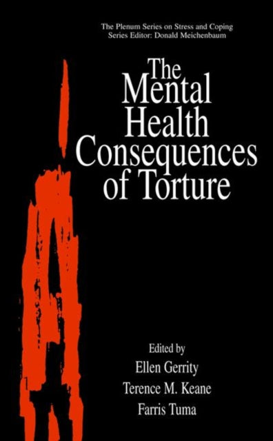 Book cover of: Mental Health Consequences of Torture