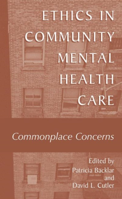 Book cover of: Ethics in Community Mental Health Care