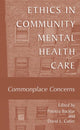 Book cover of: Ethics in Community Mental Health Care