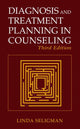 Book cover of: Diagnosis and Treatment Planning in Counseling. By: Linda Seligman