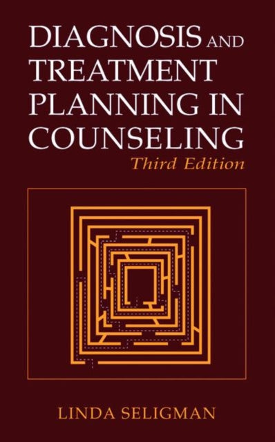 Book cover of: Diagnosis and Treatment Planning in Counseling. By: Linda Seligman