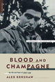 Book cover of: Blood And Champagne