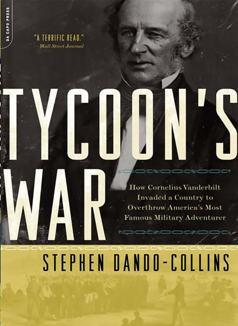 Book cover of: Tycoon's War. By: Stephen Dando-Collins