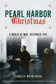 Book cover of: Pearl Harbor Christmas. By: Stanley Weintraub