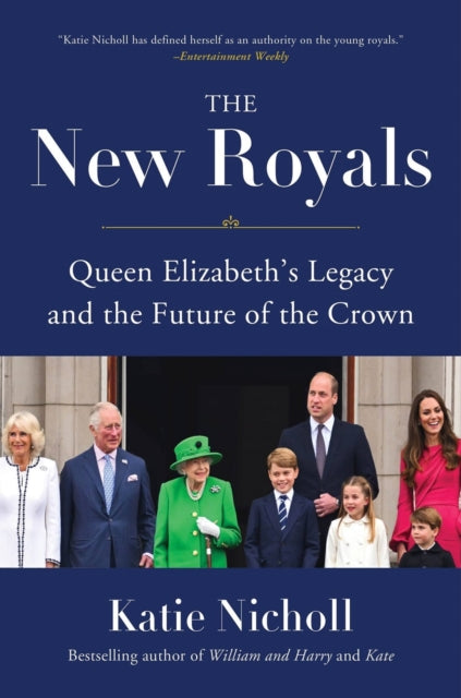 Book cover of: The New Royals. By: Katie Nicholl