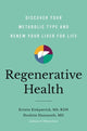 Book cover of: Regenerative Health. By: Kristin Kirkpatrick