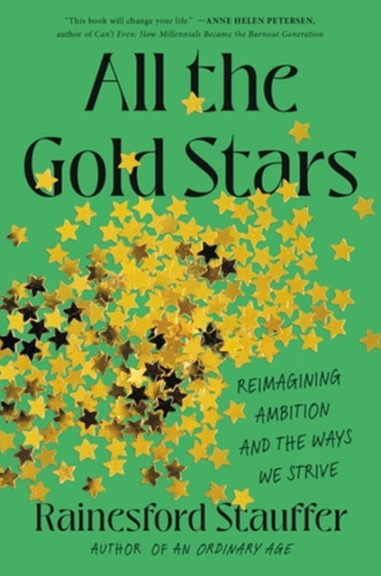 Book cover of: All the Gold Stars. By: Rainesford Stauffer