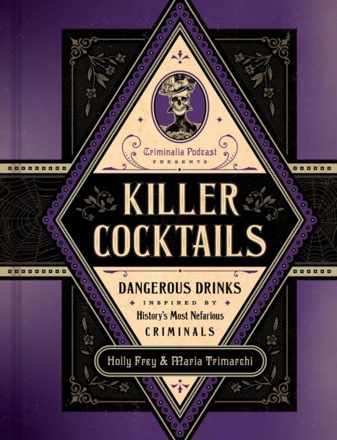 Book cover of: Killer Cocktails. By: Holly Frey