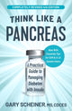 Book cover of: Think Like a Pancreas (4th Edition). By: Gary Scheiner