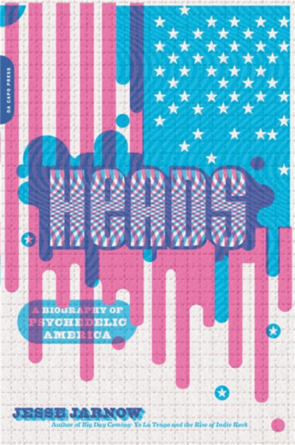 Book cover of: Heads. By: Jesse Jarnow