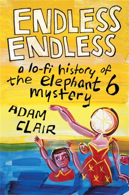 Book cover of: Endless Endless. By: Adam Clair