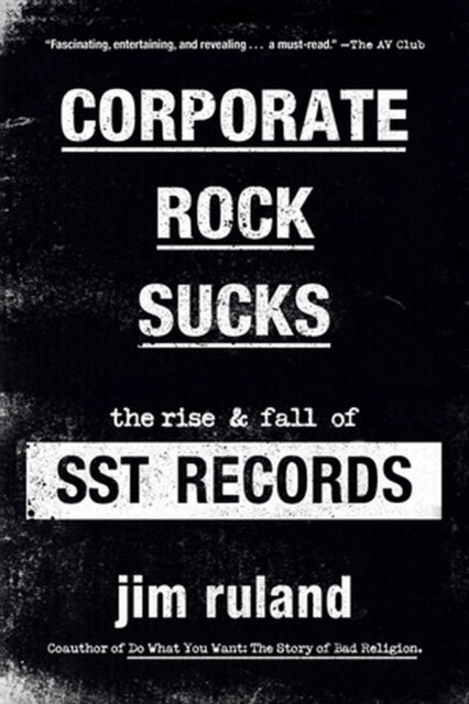 Book cover of: Corporate Rock Sucks. By: Jim Ruland