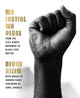 Book cover of: No Justice, No Peace. By: Devin Allen