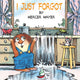Book cover of: I Just Forgot (Little Critter). By: Mercer Mayer