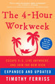 Book cover of: 4-Hour Workweek. By: Timothy Ferriss
