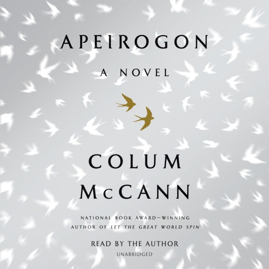 Book cover of: Apeirogon. By: Colum McCann