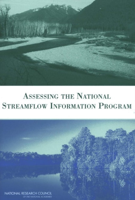 Book cover of: Assessing the National Streamflow Information Program