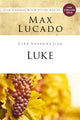 Book cover of: Life Lessons from Luke. By: Max Lucado