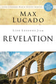 Book cover of: Life Lessons from Revelation. By: Max Lucado