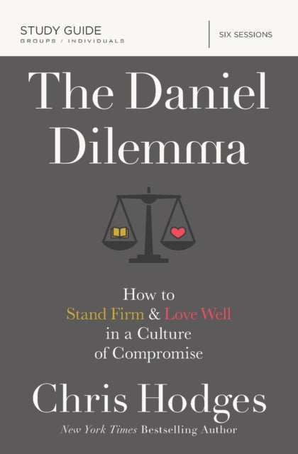 Book cover of: Daniel Dilemma Study Guide. By: Chris Hodges
