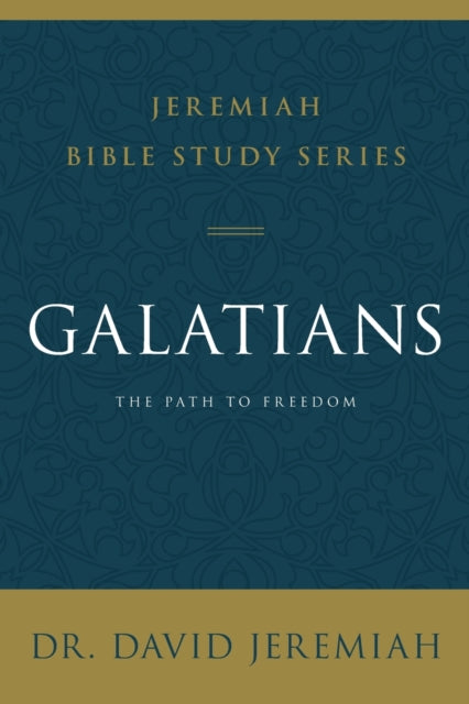 Book cover of: Galatians. By: David Jeremiah