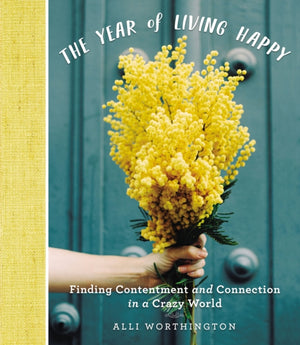 Year of Living Happy