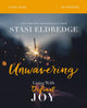 Book cover of: Unwavering Bible Study Guide. By: Stasi Eldredge