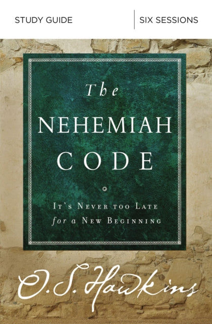 Book cover of: Nehemiah Code Study Guide. By: O. S. Hawkins