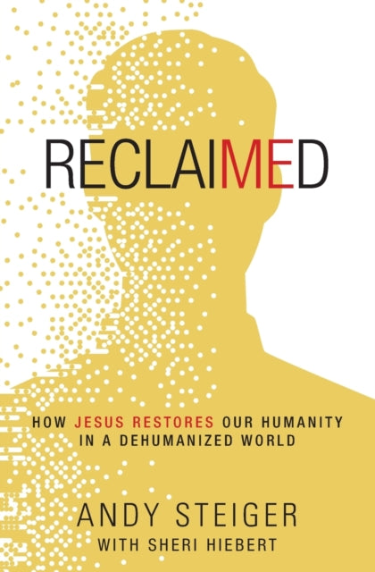 Book cover of: Reclaimed. By: Andy Steiger
