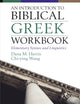 Book cover of: Introduction to Biblical Greek Workbook. By: Dana M. Harris