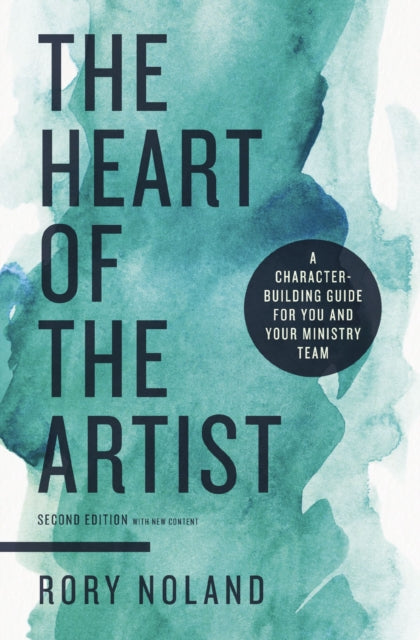Book cover of: Heart of the Artist, Second Edition. By: Rory Noland