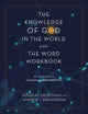 Book cover of: Knowledge of God in the World and the Word Workbook. By: Douglas Groothuis