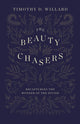 Book cover of: Beauty Chasers. By: Timothy D. Willard