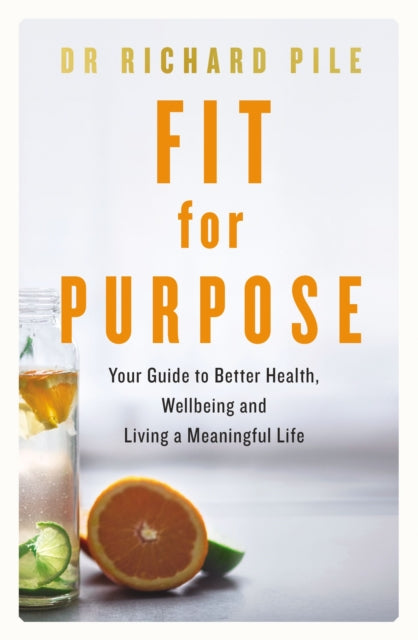 Book cover of: Fit for Purpose. By: Richard Pile