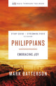 Book cover of: Philippians Bible Study Guide plus Streaming Video. By: Mark Batterson