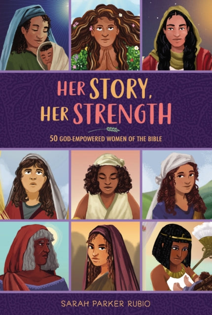Book cover of: Her Story, Her Strength. By: Sarah Parker Rubio