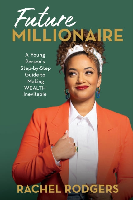 Book cover of: Future Millionaire
