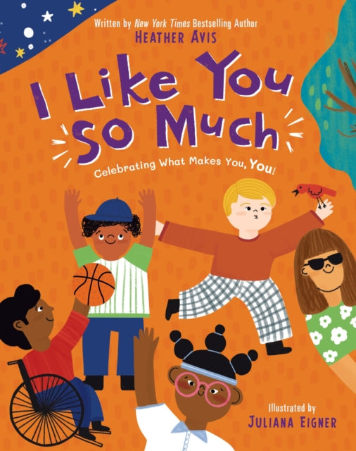 Book cover of: I Like You So Much. By: Heather Avis