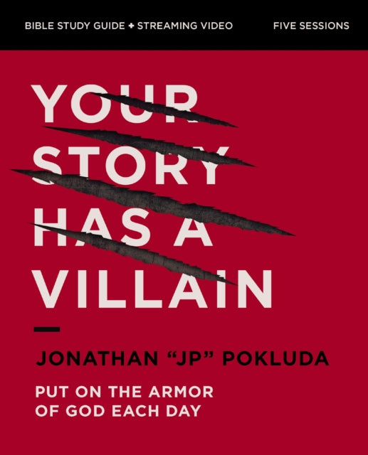 Book cover of: Your Story Has a Villain Bible Study Guide plus Streaming Video