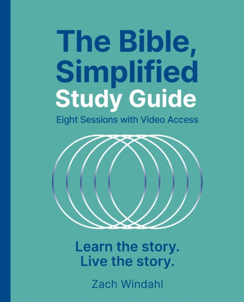 Bible, Simplified Study Guide plus Streaming Video, Learn the story. Live the story.